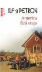 America fără etaje - Ilya Ilf, Yevgeni Petrov, Ana‑Maria Brezuleanu