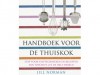 Handboek voor de thuiskok - Jill Norman