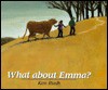 What about Emma? - Ken Rush