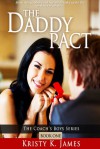 The Daddy Pact - Kristy K. James