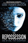 The Repossession - Sam Hawksmoor