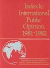 Index to International Public Opinion, 1981-1982 - Elizabeth Hann Hastings, Philip K. Hastings