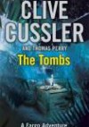 The Tombs - Clive Cussler