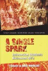 A Single Spark: Indonesian Students Movement 90's - F.X. Rudy Gunawan, Nezar Patria, Yayan Sopyan