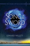 Song of the Sword: The Shards of Excalibur Book 1 - Liam O'Donnell, Edward Willett, Michael Deas