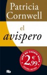 El avispero - Patricia Cornwell