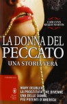 La donna del peccato - Cari Lynn, Kellie Martin, G. Del Duca