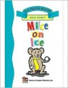 Mice on Ice (Long I) Easy Reader - CARRATELLO