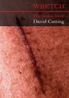 Wretch: The Scales Drop - David Cutting