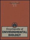 Encyclopedia of Environmental Biology, Three-Volume Set - William A. Nierenberg