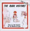 The Rude Visitors - Gail Chislett