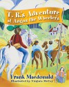 T.R.'s Adventure at Angus the Wheeler's - Frank MacDonald, Virginia McCoy