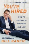 You're Hired - Bill Rancic