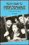 From Page To Performance: A Study Book For Drama - Don Shiach