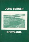 Spotkania - John Berger