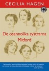 De osannolika systrarna Mitford - Cecilia Hagen