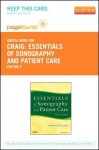 Essentials of Sonography and Patient Care - Pageburst E-Book on Vitalsource (Retail Access Card) - Marveen Craig