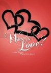 What Is Love? - Nacha Jean, Stephanie Cooper