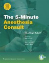 5-Minute Anesthesia Consult - Singh, Nina Singh-Radcliff