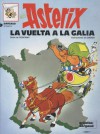 La Vuelta a la Galia - René Goscinny