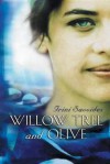 Willow Tree And Olive - Irini Savvides