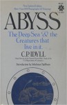 Abyss: The Deep Sea and the Creatures That Live In It - C.P. Idyll