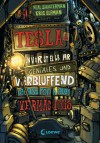 Teslas unvorstellbar geniales und verblüffend katastrophales Vermächtnis - Neal Shusterman, Eric Elfman, Ulrich Thiele