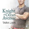 Knight of Ocean Avenue - Tara Lain, K.C. Kelly