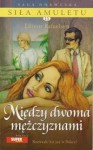 Między dwoma mężczyznami - Ellinor Rafaelsen