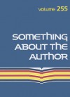 Something about the Author, Volume 255 - Lisa Kumar