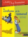 Le Corbeau Et Le Renard - Paul Beaupère, Valérie Videau