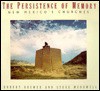 The Persistence of Memory: New Mexico's Churches - Steve McDowell