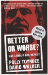 Did Things Get Better? - Polly Toynbee, David L. Walker