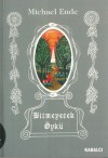 Bitmeyecek Öykü - Michael Ende, Saadet Özkal, Roswitha Quadflieg