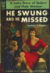 He Swung and He Missed - Eugene O'Brien