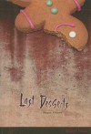 Last Desserts - Megan Atwood