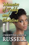 Memoirs of Teddy and Christine - Christine Olivia Russell