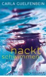 Nackt schwimmen - Carla Guelfenbein, Angelica Ammar