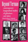 Beyond Terman: Contemporary Longitudinal Studies of Giftedness and Talent - Rena F. Subotnik, Karen Arnold