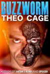 Buzzworm - Theo Cage, Russell Smith