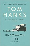 Uncommon Type: Some Stories - Tom Hanks