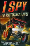 I Spythe Constantinople Caper - Graham Marks