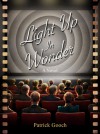 Light Up In Wonder - Patrick Gooch