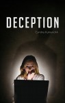 Deception - Cynthia Kumanchik