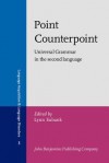 Point Counterpoint: Universal Grammar In The Second Language - Lynn Eubank