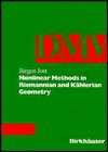 Nonlinear Methods in Riemannian and Kahlerian Geometry: DMV - Jürgen Jost