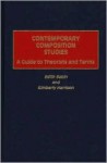 Contemporary Composition Studies: A Guide to Theorists and Terms - Edith Babin, KIMBERLY HARRISON