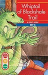 Whiptail of Blackshale Trail - Gina Clegg Erickson, Kelli C. Foster