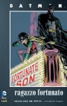 Batman: Ragazzo fortunato - Gerard Jones, Gene Ha, Fiorenzo Delle Rupi