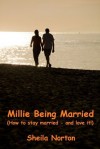 Millie Being Married (How to stay married - and love it!) (The Sisters series) - Sheila Norton